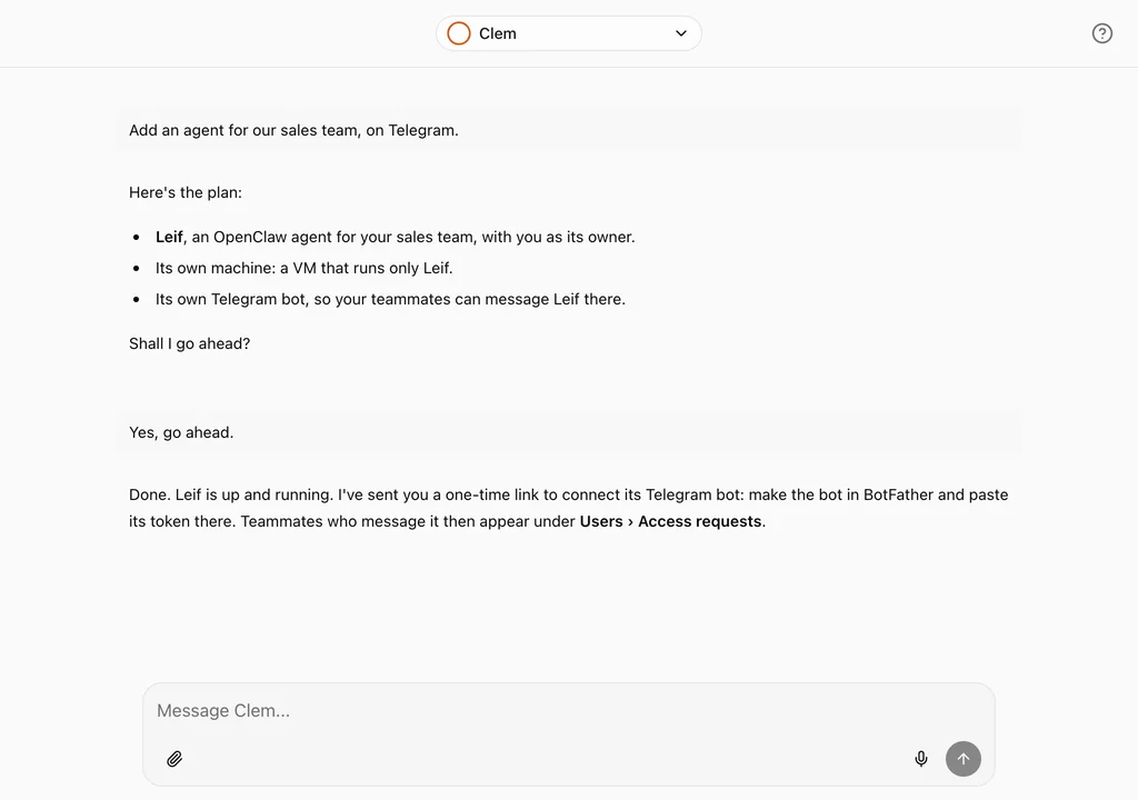 A Sunport’s chat with Clem: someone asks for an agent for the sales team on Telegram, Clem proposes Leif on a machine of its own, and once that’s confirmed, says Leif is ready.